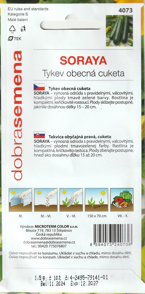 Tykev cuketa Soraya - keříčková, tmavě zelená (pěstování) Tykev cuketa Soraya - keříčková, tmavě zelená (pěstování)